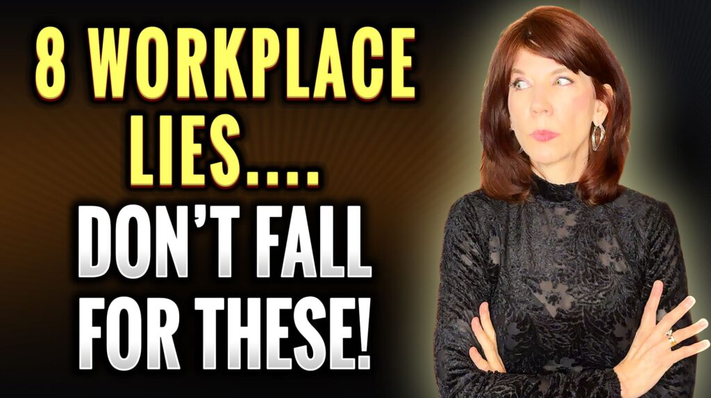 text saying, 8 workplace lies...don't fall for these! An image of speaker/trainer Antoinette Griffen is beside the thext