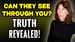 text reads, "can they see through you? TRUTH REVEALED"