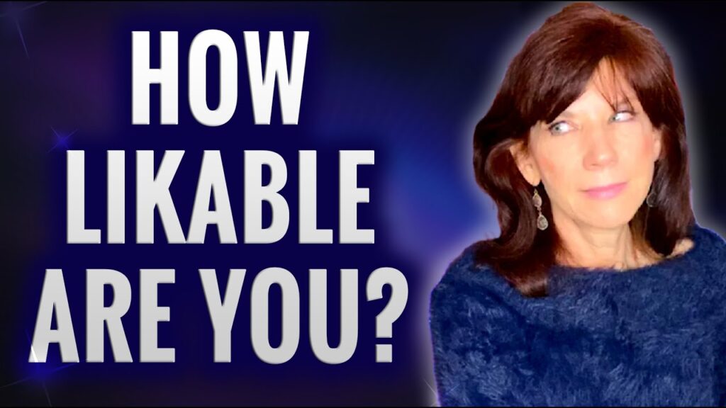 how likable are you?
