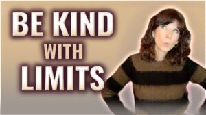 Be Kind with Limits (text) besides a photo of Antoinette Griffin