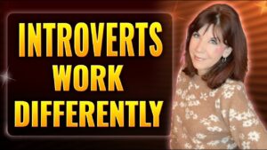 introverts work differently